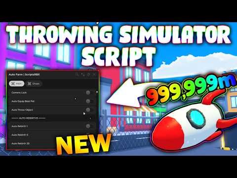 *NEW* Throwing Simulator Script (PASTEBIN 2026) ( OP SCRIPT , AUTO ALL )