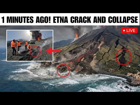 1 Minutes Ago!! Mount Etna Crack and Collapse in to The Mediterranean sea ! INGV on High Alert