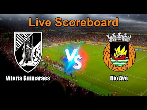 Vitoria Guimaraes vs Rio Ave Live Score - Portuguese Primera Liga