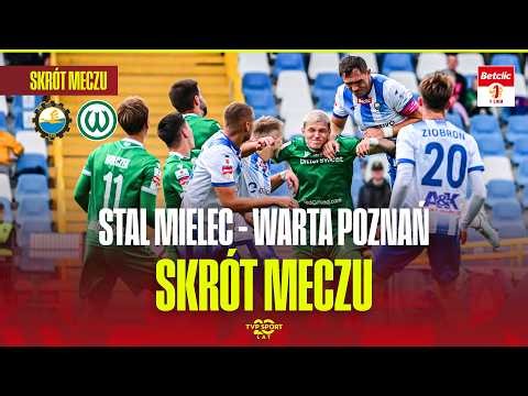 STAL MIELEC – WARTA POZNAŃ | SKRÓT MECZU | BETCLIC 1 LIGA