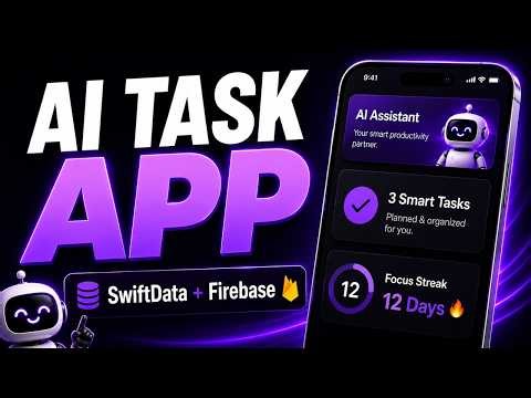 Build a SwiftUI Task Manager App with AI, SwiftData & Firebase