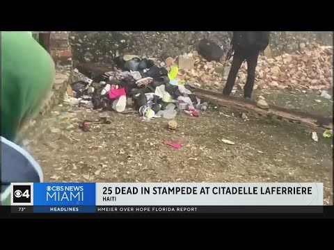 Tragedy in Haiti: Stampede at Citadelle leaves at least 25 dead during Easter gathering