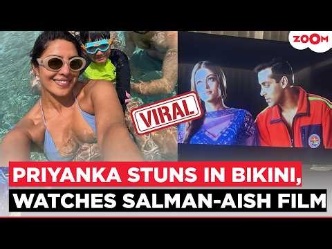 Priyanka Chopra turns heads in BIKINI, Enjoys Salman Khan–Aishwarya Rai Bachchan Film