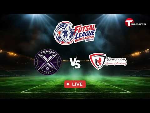 LIVE | Xenon FC vs Warrior (W) | Futsal League Bangladesh 2025-26 | BFF | Women's Football