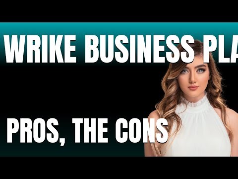 Wrike Business Plan App The Pros The Cons