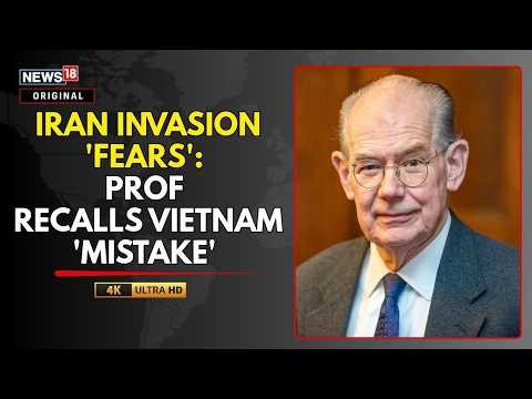 US-Iran War | Iran Invasion Fears Bring Vietnam War Lessons Back Into Focus | John Mearsheimer |N18G