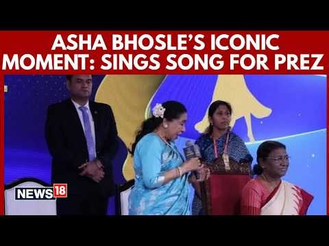 Asha Bhosle’s Most Iconic Moment: Sings Special Song at President Murmu’s Request | Dies At 92 | N18