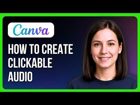 How To Create Clickable Audio In Presentation In Canva
