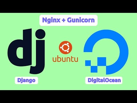 Django Production Deployment on Ubuntu (Postgres, Nginx, Gunicorn)