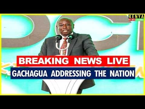 LIVE - Gachagua Addressing the Nation with Ol Kalou Leaders after By-election from Wamunyoro