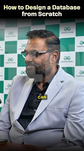 How To Design a Database From Scratch? #Shorts #GfG #ISRO #ISROMockInterview #GfG