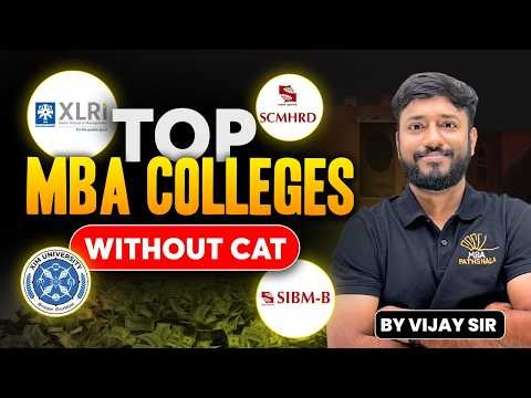 Top 5 Best MBA Colleges Without the CAT Exam | MBA Pathshala