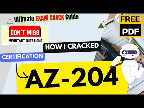 🚀 CRACKED AZ-204 Exam in Just 6 Hours! | Developing Solutions for Microsoft Azure | Guide + Free PDF