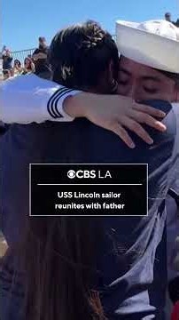 USS Lincoln sailor reunites with father