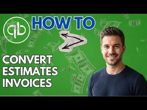 How to Create Purchase Orders & Invoices from Estimates, Quotes & Bids in QuickBooks (2026 Updated)