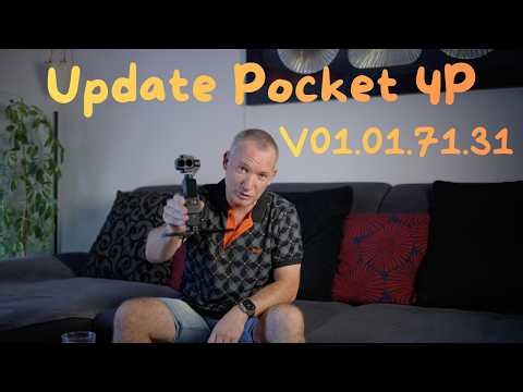 Update Pocket 4P Neu V01.01.71.31 was war los mit der letzten Firmware ???