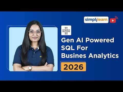 Gen AI Powered SQL For Busines Analytics 2026 | Learn SQL With Gen AI | SQL Tutorial | Simplilearn