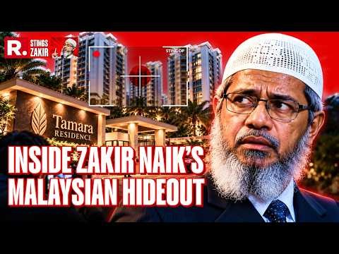 Republic Stings Zakir Naik: Inside His Malaysian Hideout | 500M From Police HQ, 2KM From PM’s Office