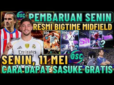 RESMI BIGTIME MIDFIELDER !! PEMBARUAN SENIN 11 MEI, SHOWTIME ISI 50 IS BACK & GRATIS KUBO X SASUKE.