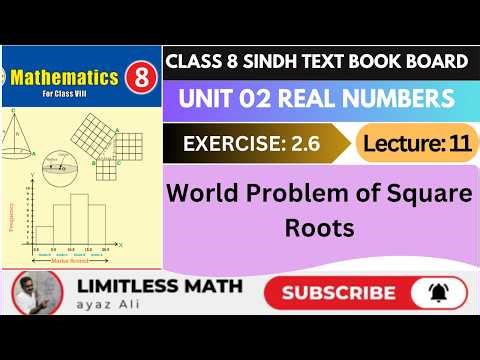 Class 8 | Unit 02 Real Numbers | Exercise: 2.6 | Word Problem of Square Roots | Lecture: 11