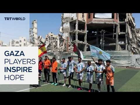 Gaza players defy war with hope and resilience