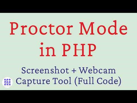 Proctor Mode in PHP | Screenshot + Webcam Capture Tool (Full Code)