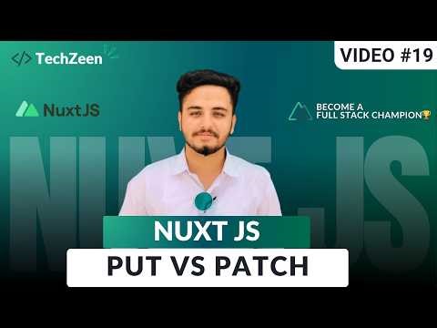 Nuxt Server API: PATCH Method Explained with Real Implementation & Testing (2026)