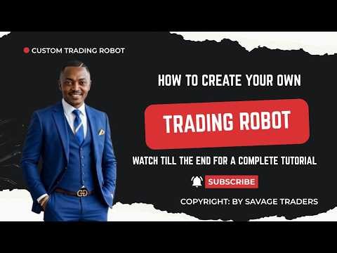 How to create your own forex trading robot