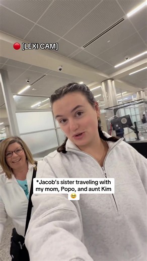 Lexi’s POV of traveling with our fam 🥹 tomorrow is the big day!! @Lexi @Jacob V