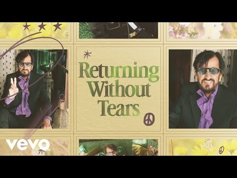 Ringo Starr - Returning Without Tears (Visualizer)