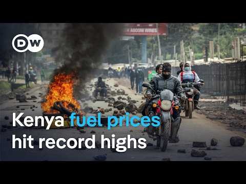 What is driving rising fuel prices in Kenya? | DW News