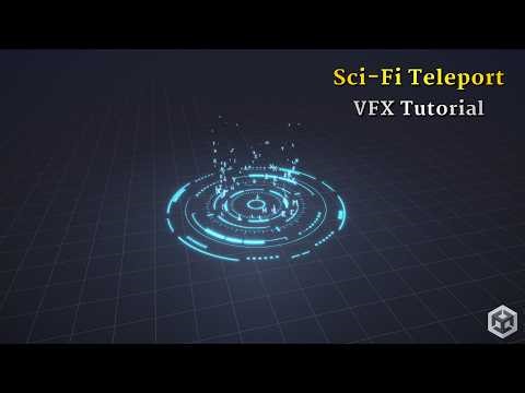 Unity Sci-Fi Teleport VFX Tutorial