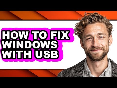 How to Fix Windows with Usb (full Guide)