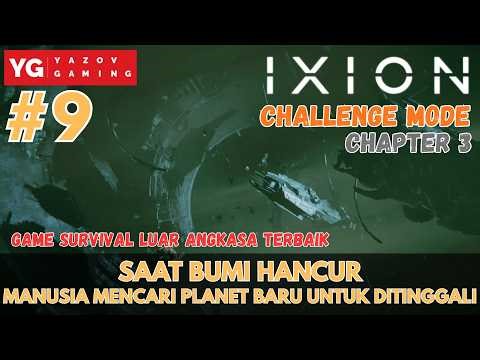 (#9) Challenge Level - Menuju Koordinat Pesawat Etemenanki - IXION INDONESIA