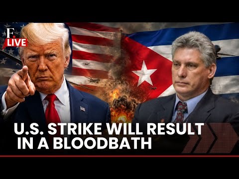 LIVE: Cuba Warns US Military Action will Lead to 'Bloodbath' | US-Cuba Tensions
