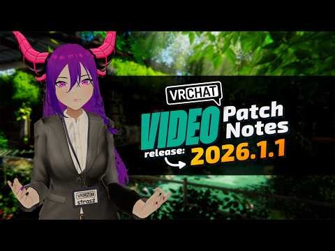 just a little guy to start the year | VRChat Patch Notes 2026.1.1