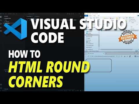 Visual Studio Code HTML How To Round Corner