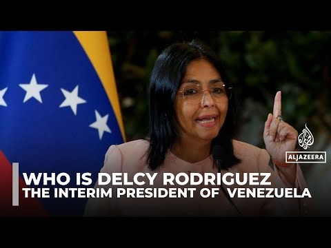 Who is Delcy Rodriguez, the interim president now leading Venezuela?
