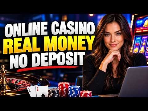 Online Casino Real Money No Deposit - Real Money Sites Tested & Active!