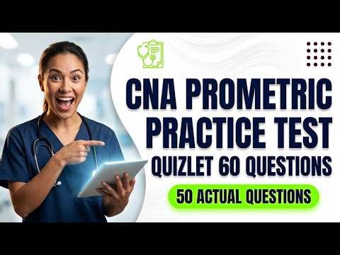 2026 CNA Prometric Practice Test | 60 Essential Questions and Answers for Instant Success