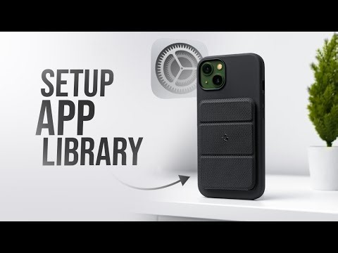 How to Setup App Library on iPhone (explained)
