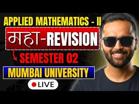 LIVE | ये 12 Questions कर के Score करो 45+ Marks|Applied Mathematics - II|Mumbai University| Sem 02|