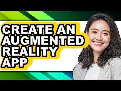 How to Create an Augmented Reality App (only Way)
