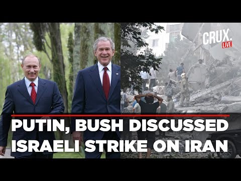 LIVE | Declassified Putin-Bush Talks Reveal Discussions on Israeli Strike on "Iran Nukes" | Russia