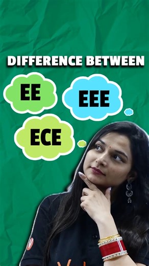 JEE 2026 : Difference Between EE, EEE & ECE Branch!🤔#jee #counselling #engineering #branch #shorts