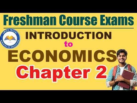 Introduction to Economics Chapter 2 II Freshman Course Exam #freshmancourse #universitycourse