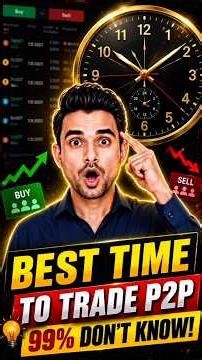 Best Time for P2P Trading in India 🇮🇳#shorts