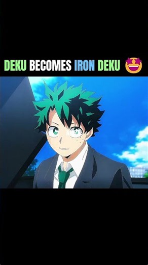 DEKU BECOMES IRON DEKU 🤩 | #animeedit #myheroacademia #anime