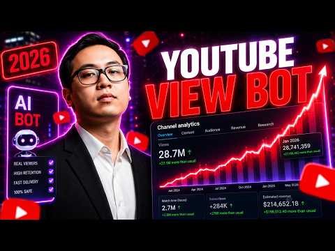 Youtube View Bot 2026 | How to Boost Youtube Views