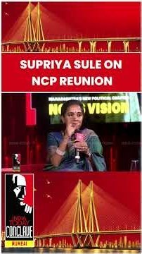 Did Ajit Want The Entire NCP Family To Reunite? Supriya Responds | India Today Conclave Mumbai 2026